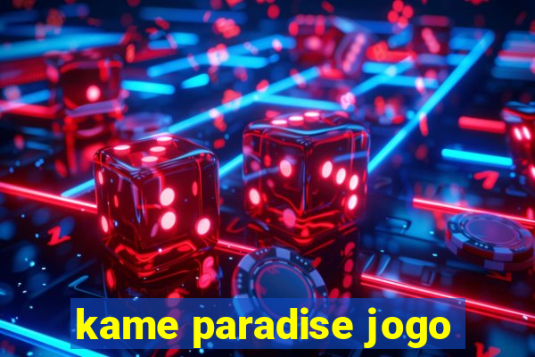 kame paradise jogo